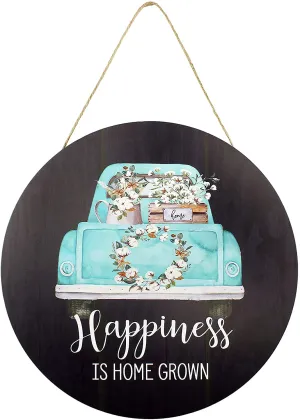 Happiness is Home Grown Rustic Door Sign